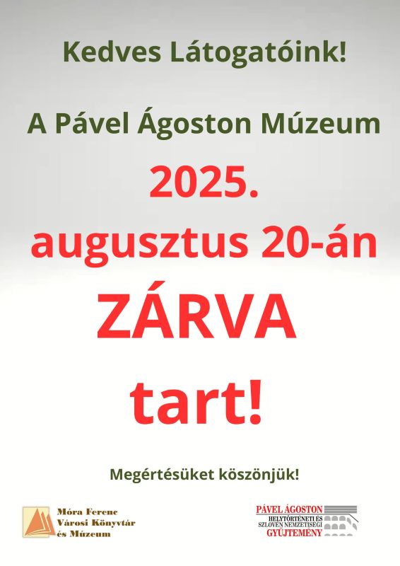 Augusztus 20-án zárva a Múzeum